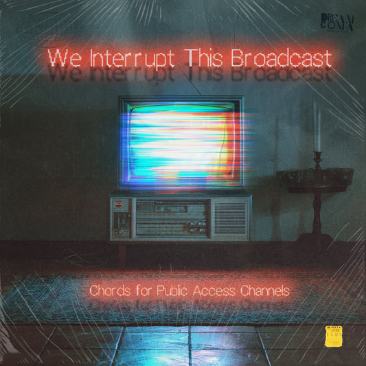 We Interrupt This Broadcast | VHS Cohesive Chord Pack